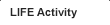 LIFE Activity